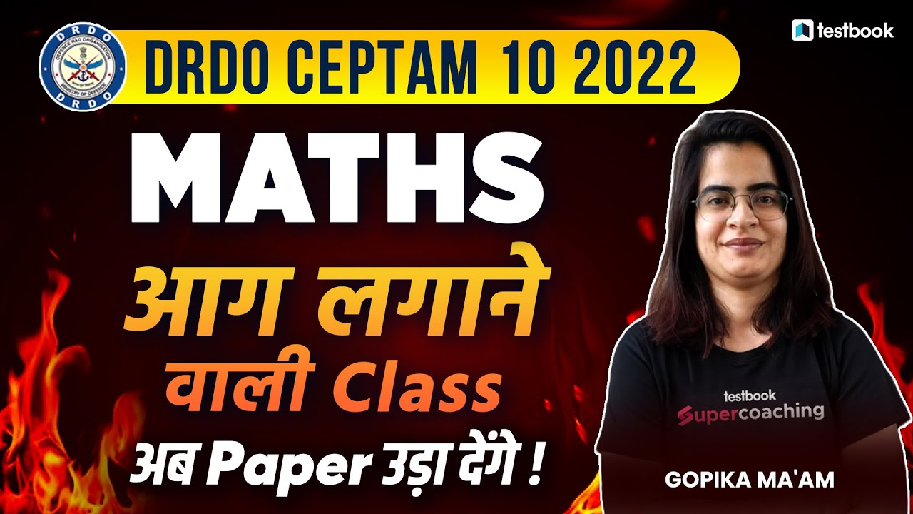 DRDO CEPTAM 10 Math Marathon Classes 2022 |DRDO CEPTAM 10 Math Most Expected Questions | Gopika Mam