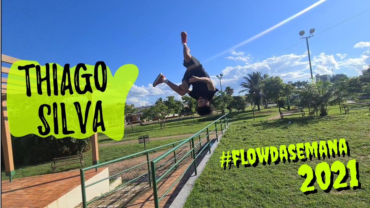 273 - Thiago Silva #flowdasemana 2021