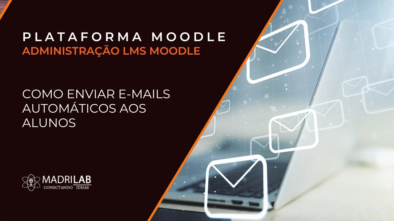 [Plataforma Moodle] Como enviar e-mails automáticos aos alunos