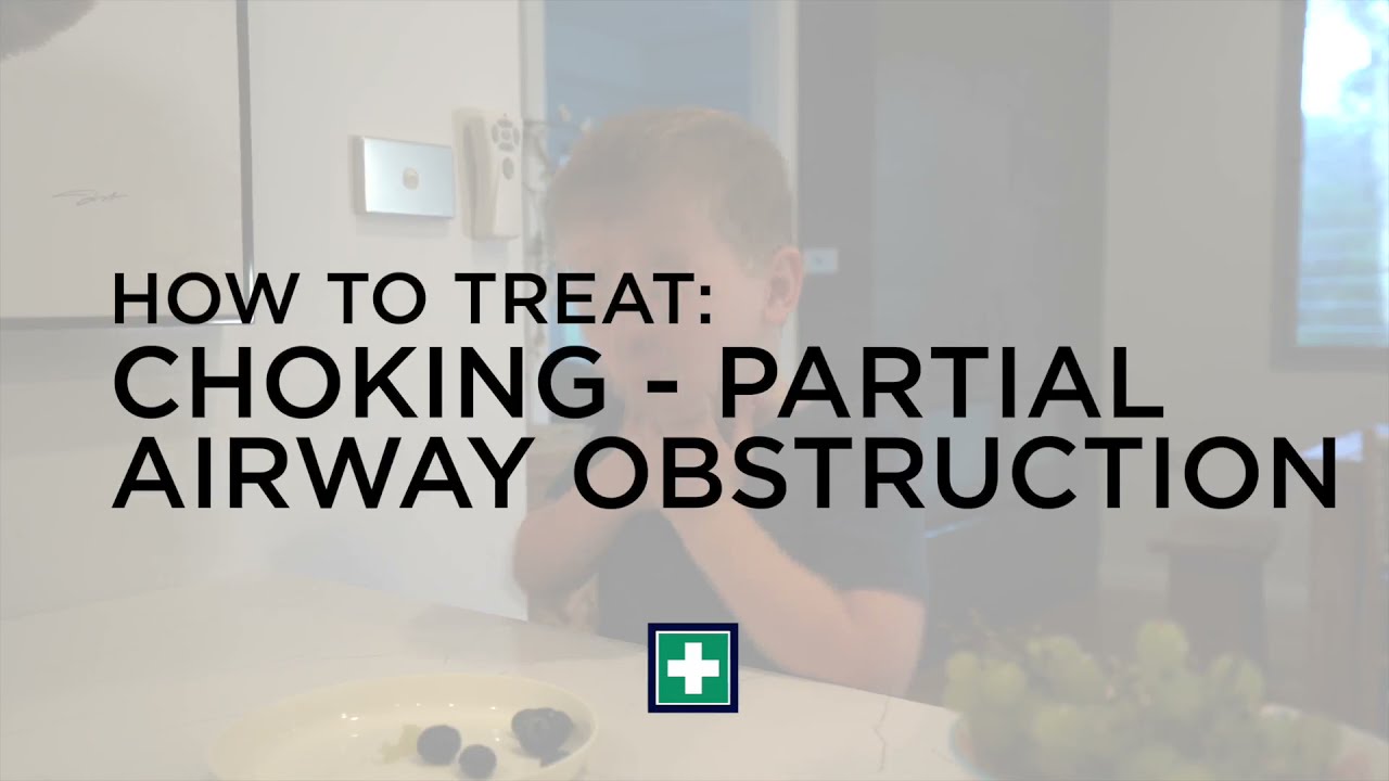 First Aid Tips: Choking - Partial Airway Obstruction