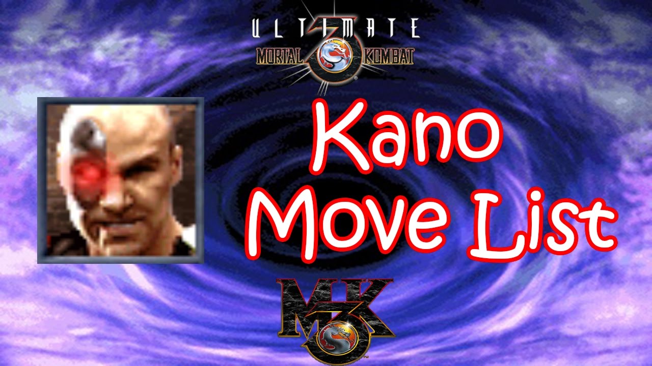 UMK3 / MK3 - Kano Move List