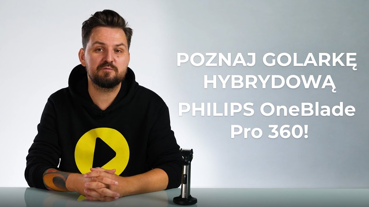 Poznaj golarkę hybrydową Philips OneBlade Pro 360! | Media Expert
