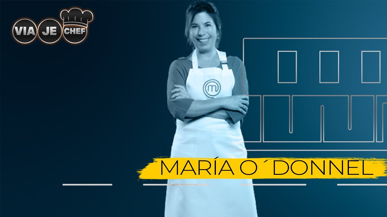 VIAJECHEF: ASÍ SE FUE MARÍA O'DONNELL
