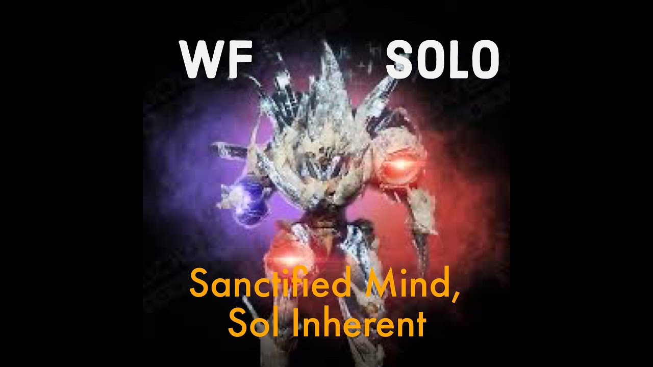 Worlds First Solo Sanctified Mind, Sol Inherent (Season of Defiance)