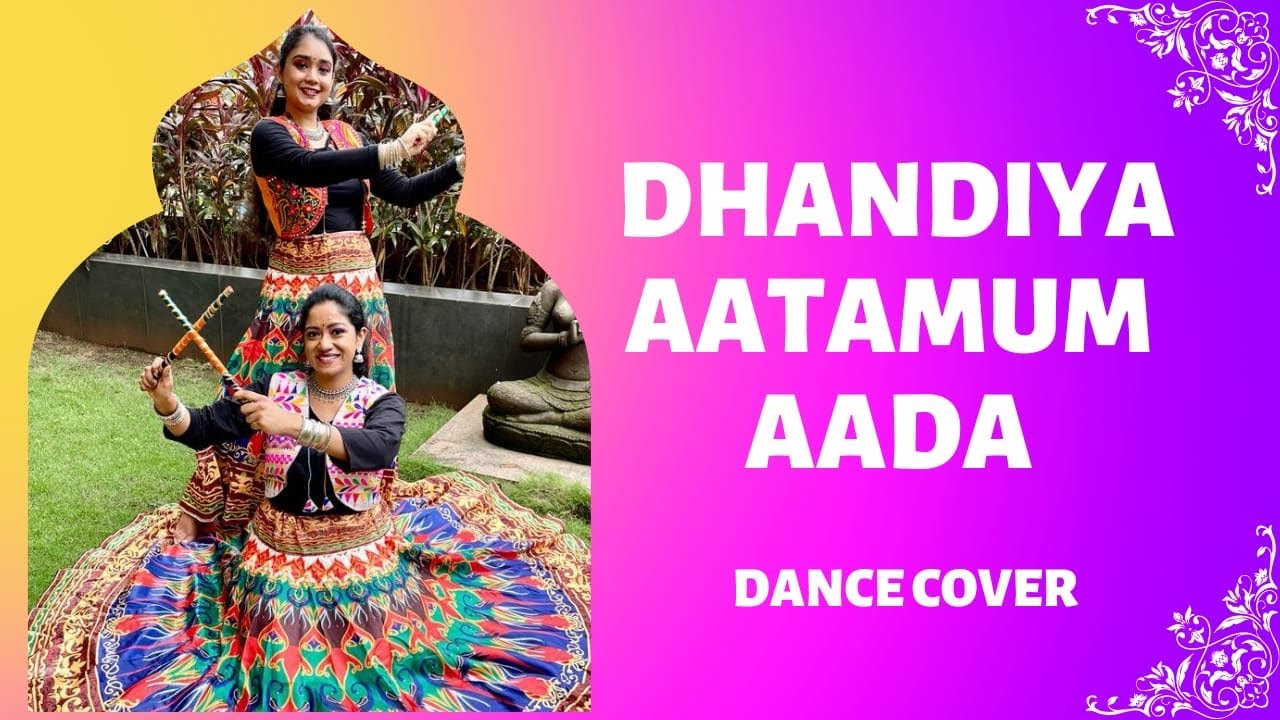 Kadhalar Dhinam- Dhaandiya Aatamum Aada | Dance Cover | Navratri Special | Yoshitha Raju
