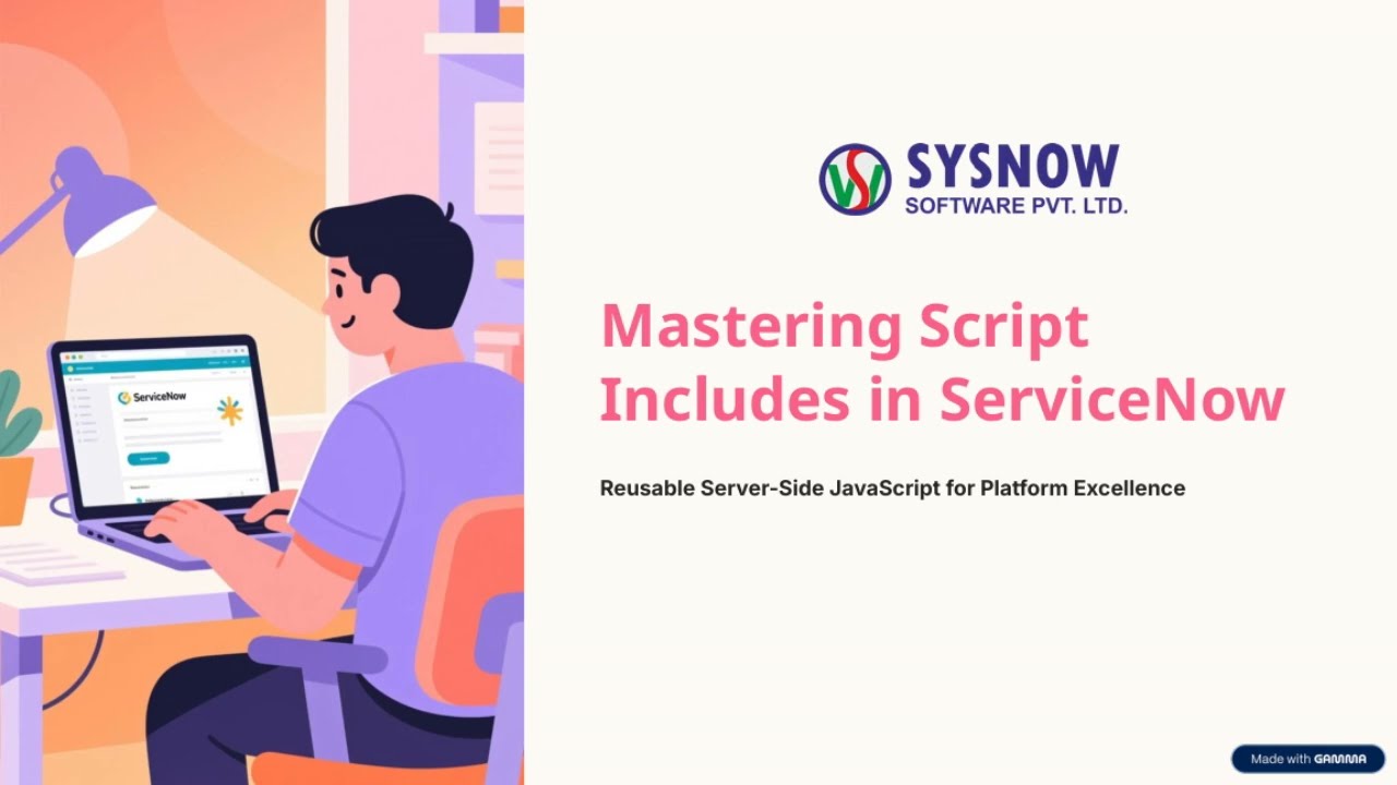 Mastering Script Includes in ServiceNow 