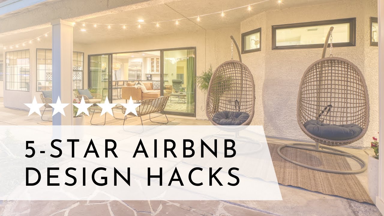 5-Star Airbnb Design Hacks