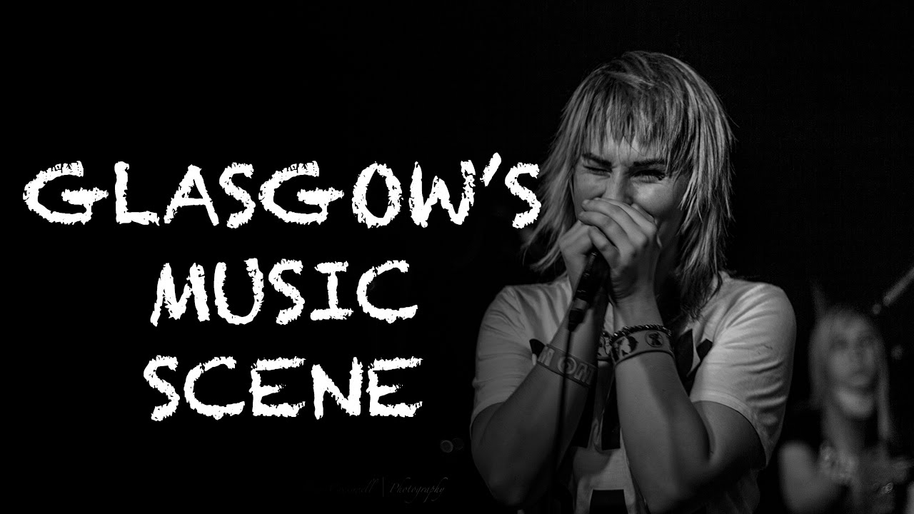 Glasgow's Music Scene (short documentary)