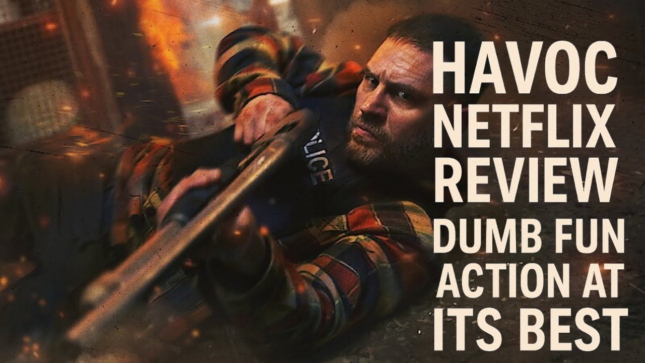 Tom Hardy&rsquo;s Havoc is Dumb, Chaotic Fun | Netflix Review
