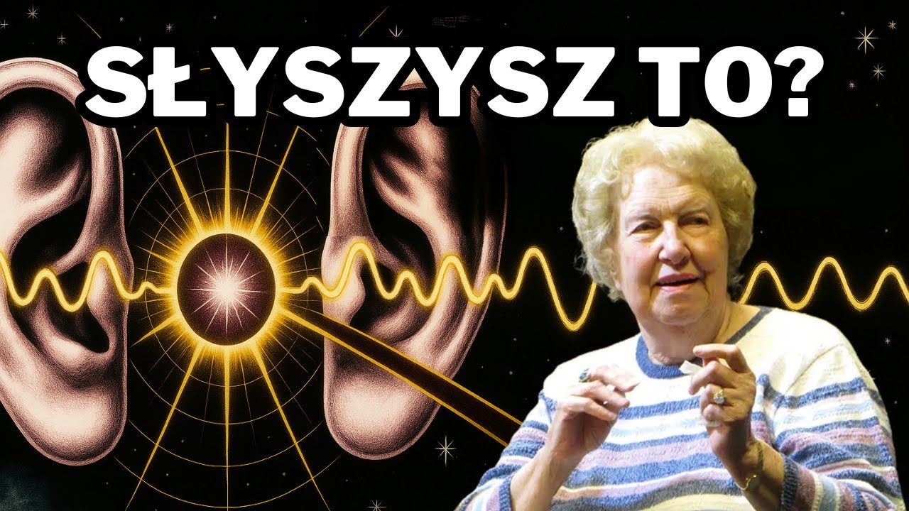 TYLKO NIELICZNI TO SŁYSZĄ. DOLORES CANNON WYJAŚNIA, CO TO ZNACZY.