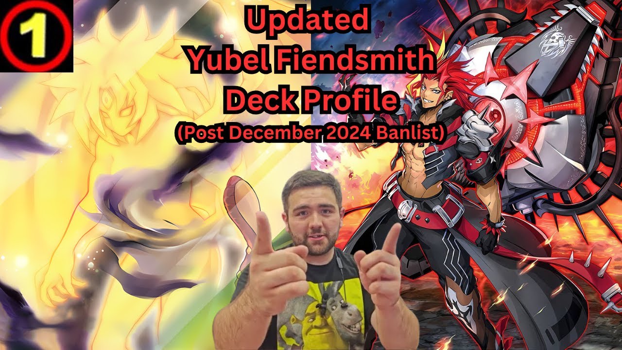 Yu-Gi-Oh Updated Yubel Fiendsmith Deck Profile (Post December 2024 Banlist)
