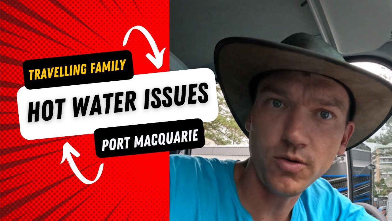 Fixing the Unfixable: Exploring Port Macquarie with broken Hot Water and Air Compressor!