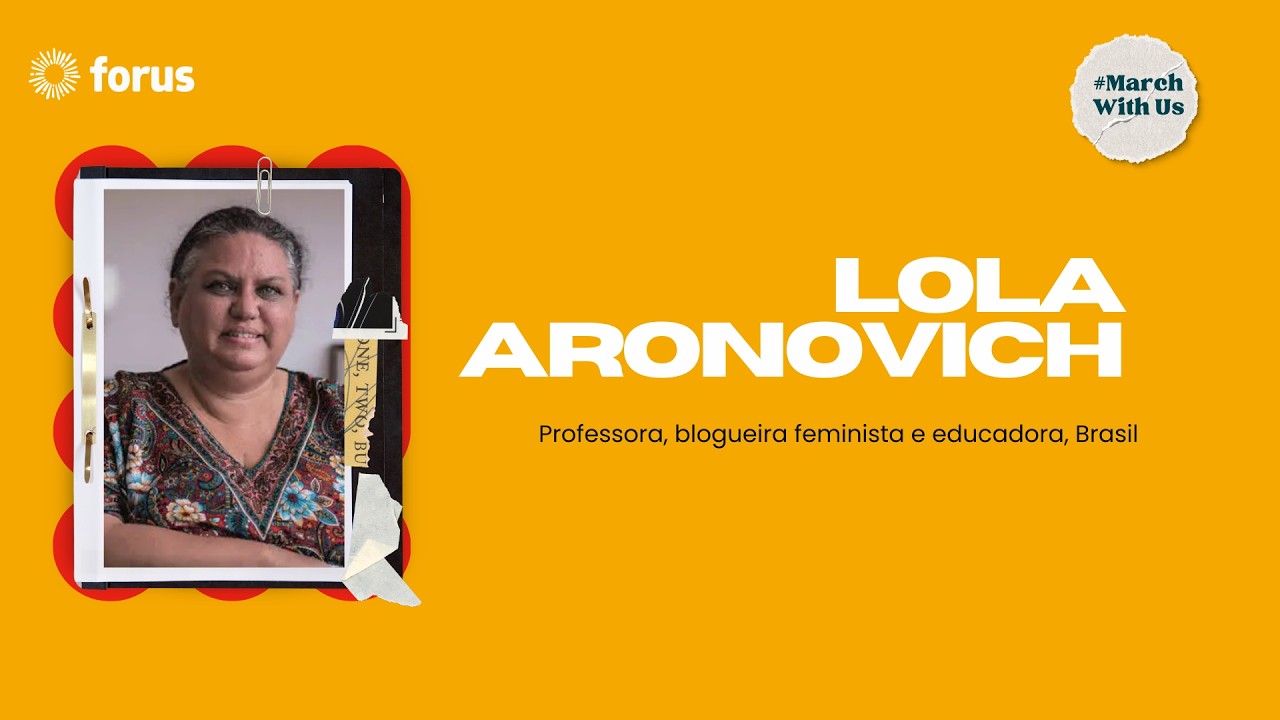 #MarchWithUs - Feminismo, direitos digitais e resistência — Uma conversa com Lola Aronovich