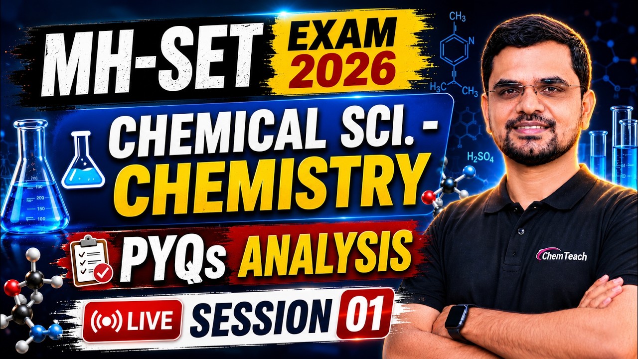 MH-SET Chemical Science Chemistry PYQs Analysis 2026 | Session 01 | Most Expected Questions LIVE