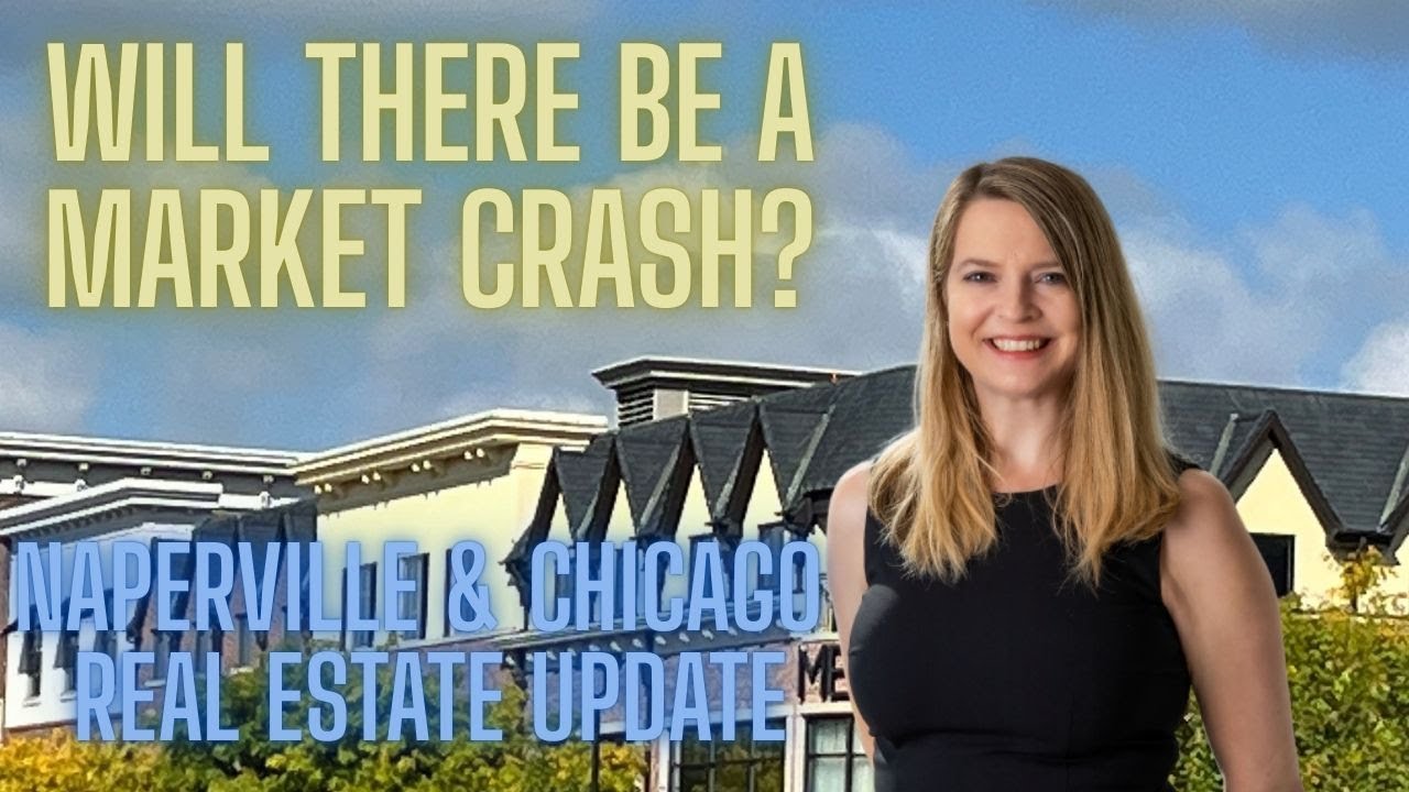 Naperville Chicago real estate market / Naperville Chicago Real Estate Market / Chicago suburbs
