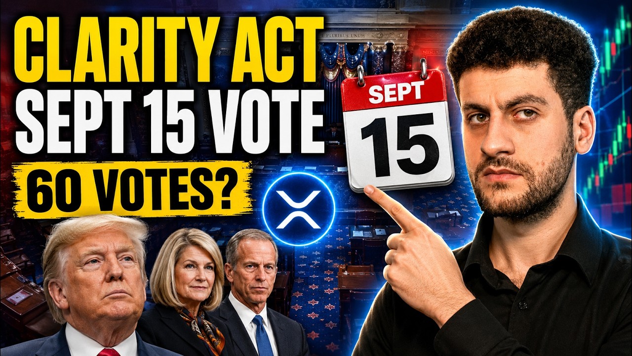 CRYPTO&rsquo;S BIGGEST VOTE IS SET 🚨 CLARITY Act, XRP & The 60-Vote Fight