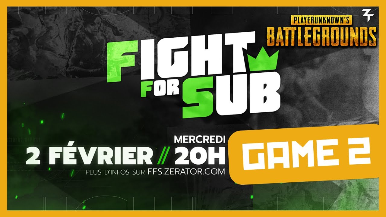 FFS #15 (Fight For Sub) de Zerator : GAME 2 - MIRAMAR - Les premiers kills