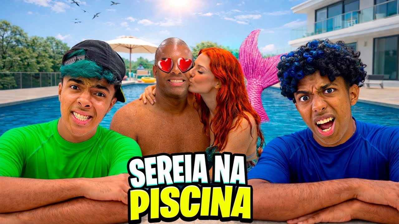 A SEREIA INVADIU NOSSA PISCINA! *MEU PAI ESTÁ APAIXONADO?😨