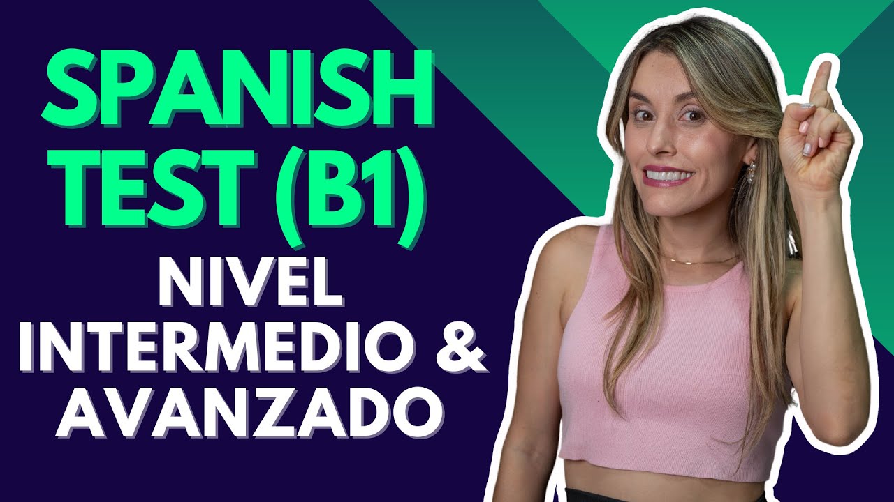 Spanish Test for Intermediate & Advanced (PART 1)🤔¿Podrás Pasarlo? [438]