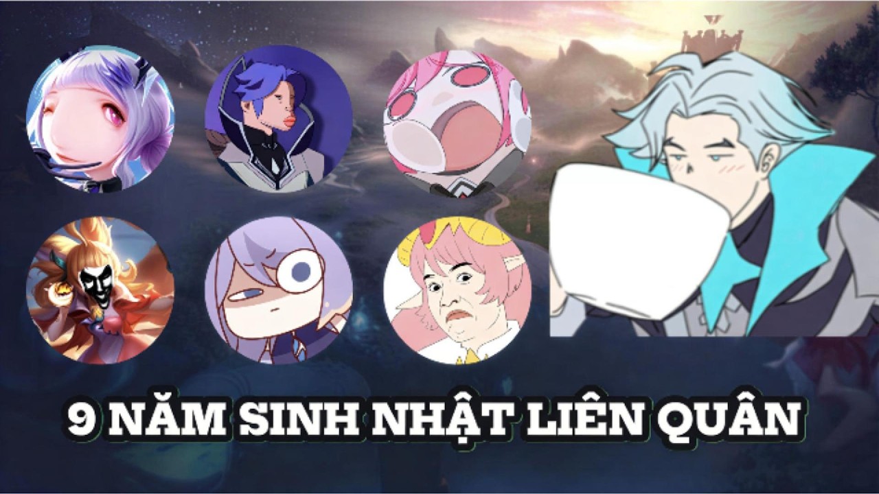 Sinh nhật Liên Quân qua 9 năm #lienquanmobile #liênquânmobile #liênquân #lienquan