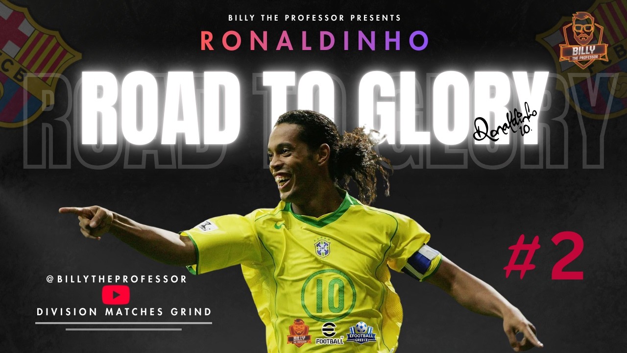 Ronaldinho Road to Glory Ep 2 ||  🔴 eFootball Live