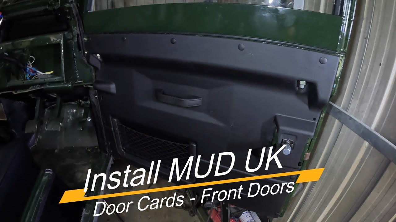 Installing MUD UK Door Cards (Half Trim) into a Classic Series 2 Land Rover