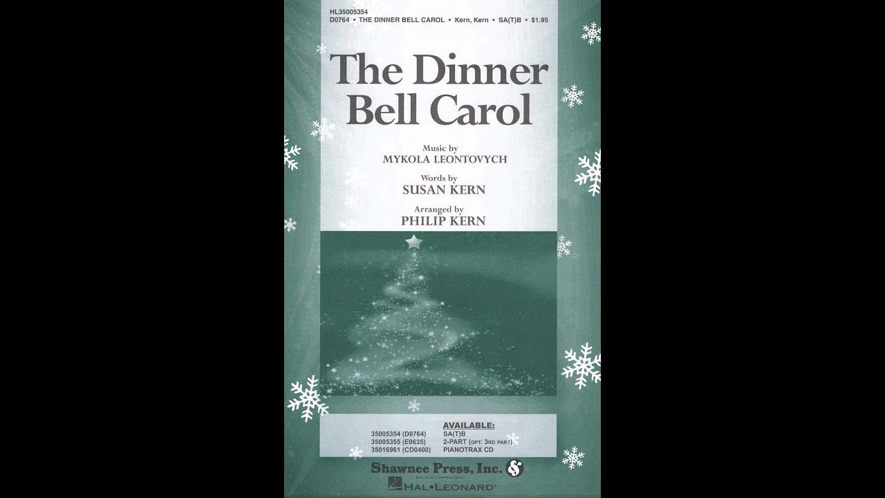 The Dinner Bell Carol (SATB Choir) - Arranged by Philip Kern