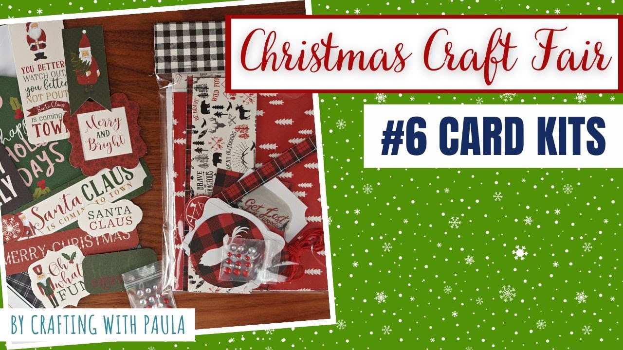Christmas Craft Fair Series 2023: Card kits