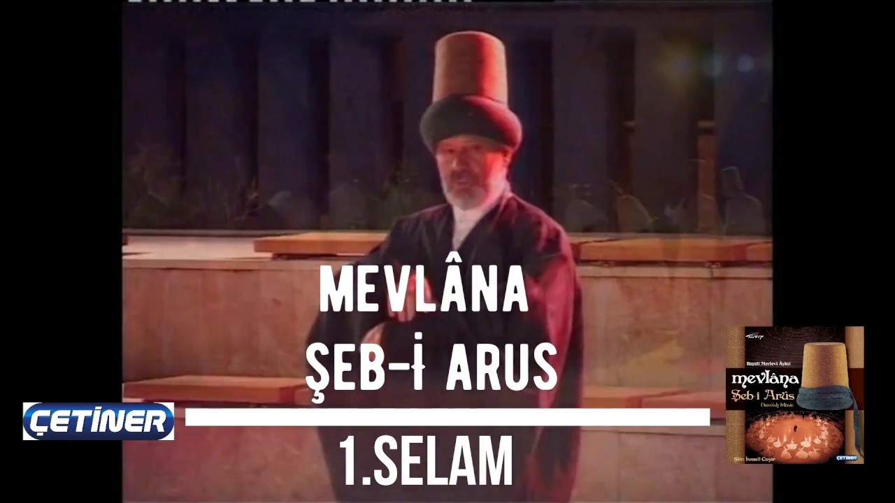Bayati Mevlevi Ayini - Birinci Selam - Mevlâna Şeb-i Arus - [Offical Video]