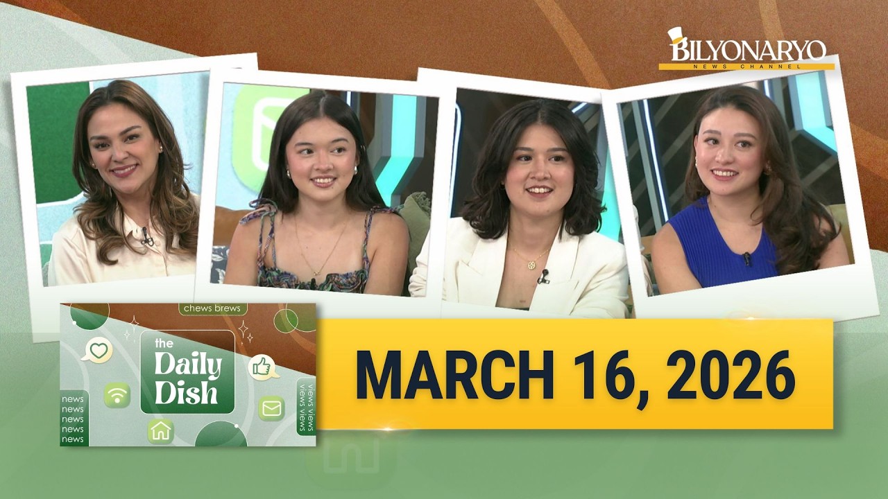 The Daily Dish | March 16, 2026