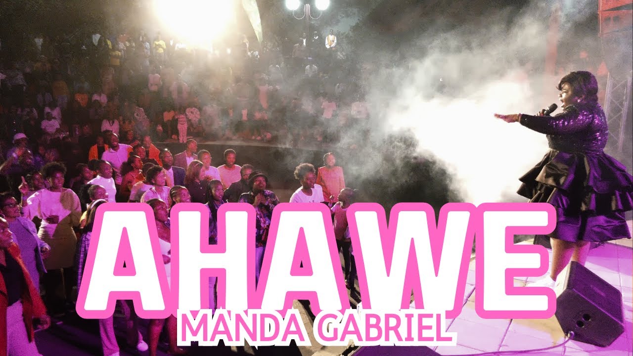 Manda Gabriel - Ahawe (Official Video)
