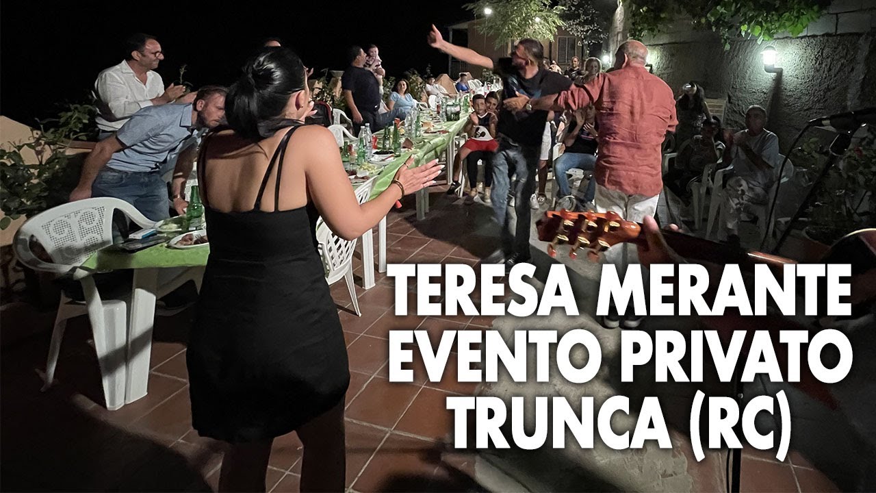 Teresa Merante - Evento privato - Trunca (RC)