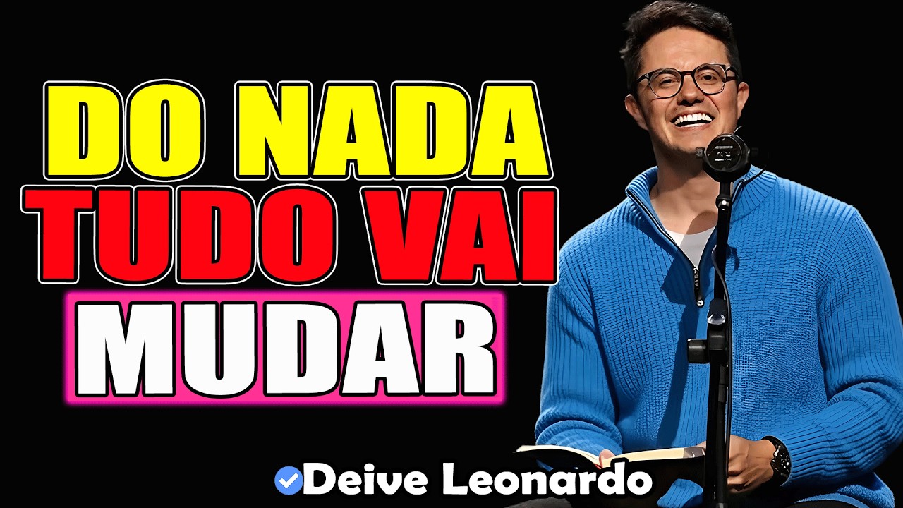 É Uma Resposta: Do Nada Tudo Vai Mudar | Deive Leonardo 2026