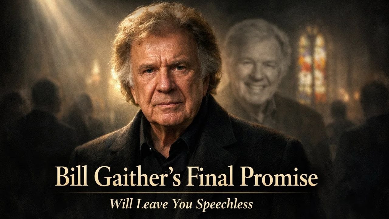 Bill Gaither’s Final Promise to His Friend Will Leave You Speechless