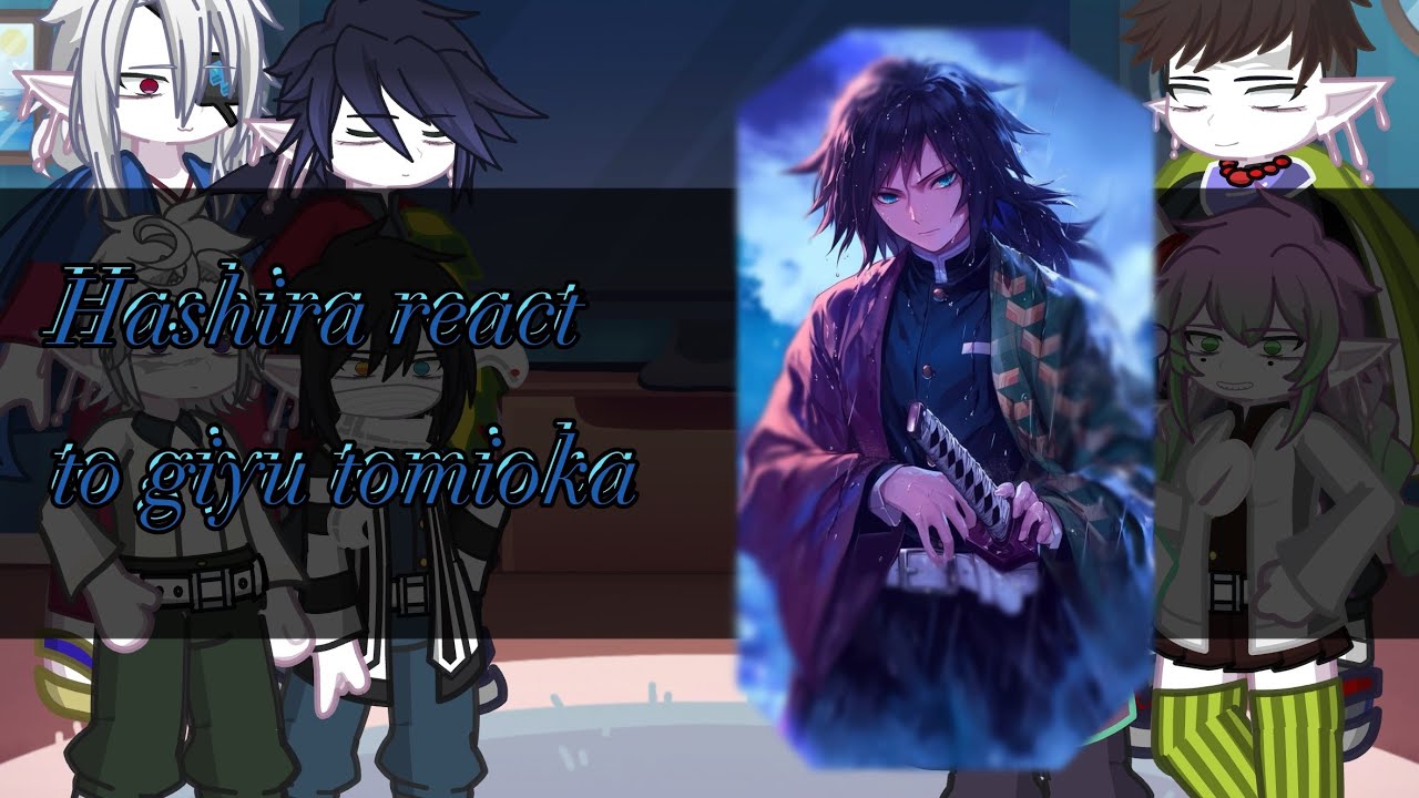 Hashira react to giyu tomioka || 2x speed || sabigiyuu || Axl