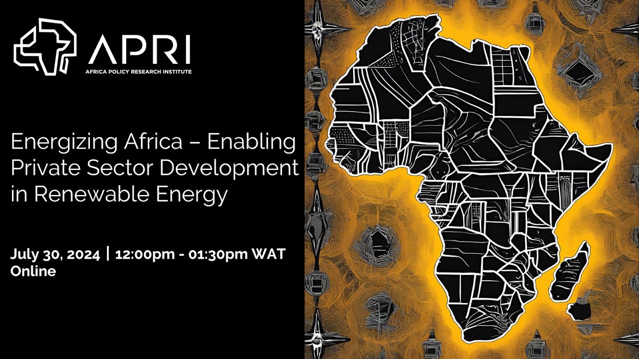 Energizing Africa – Enabling Private Sector Development in Renewable Energy
