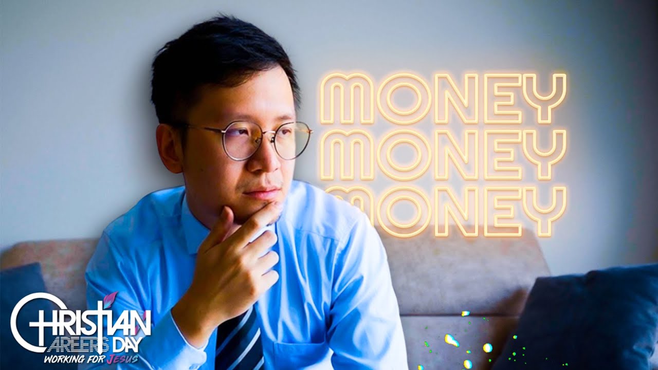 Money, Money, Money | Christian Careers Day 2024 [CCD 2024]