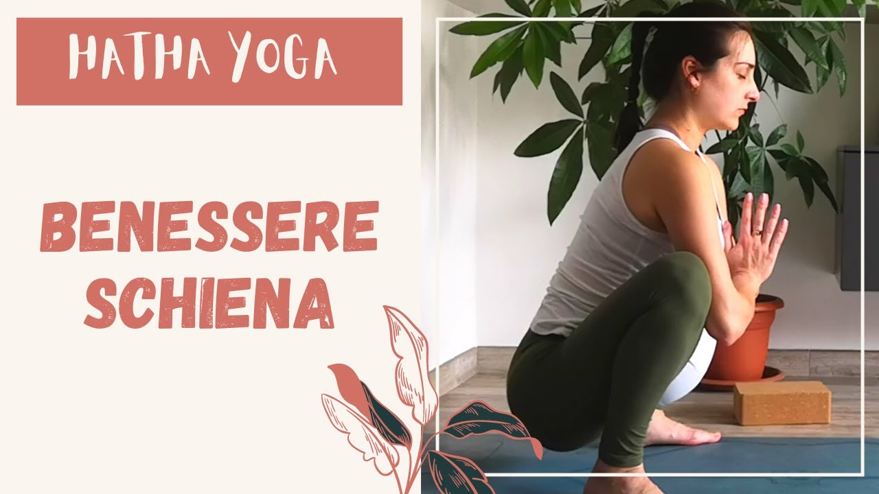 Hatha yoga | benessere della schiena | movimento consapevole