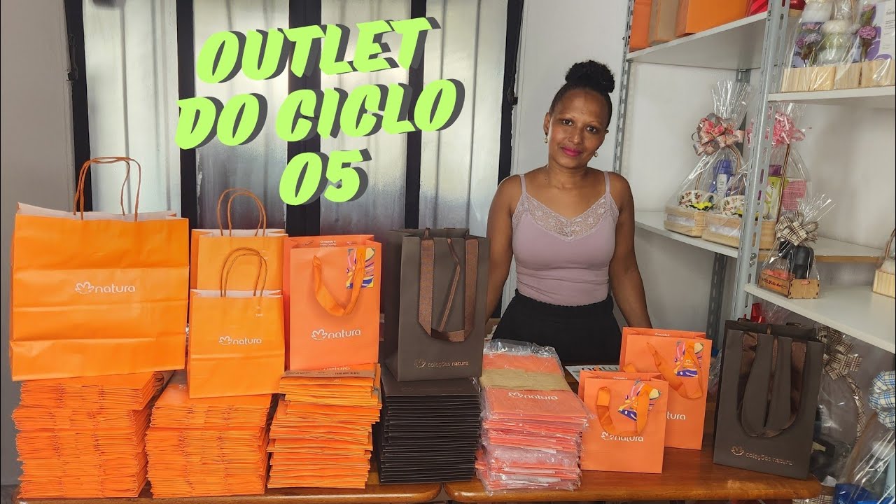 OUTLET DO CICLO 05 NATURA 🧡