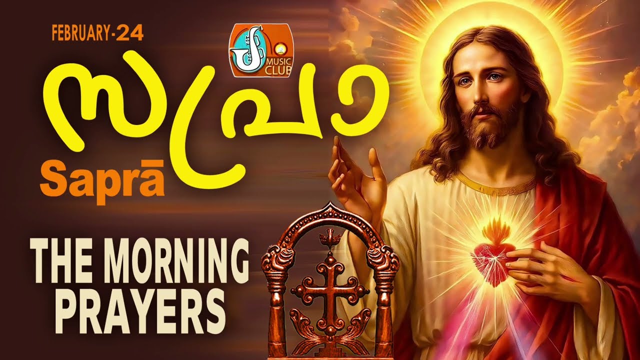 Sapra The Morning Prayer 24th of February 2026