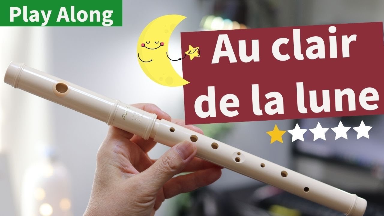 Au clair de la lune (French Traditional) - Fife【Tutorial】Notes and BackingTrack -  Yayoi FLUTE