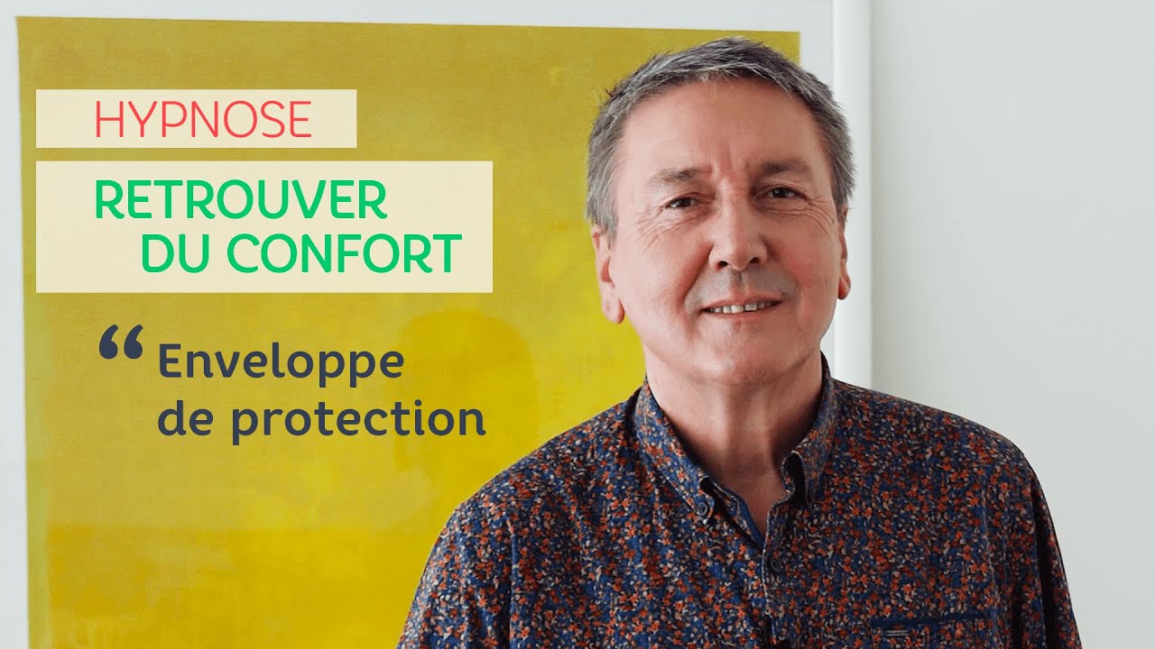 HYPNOSE : ENVELOPPE DE PROTECTION