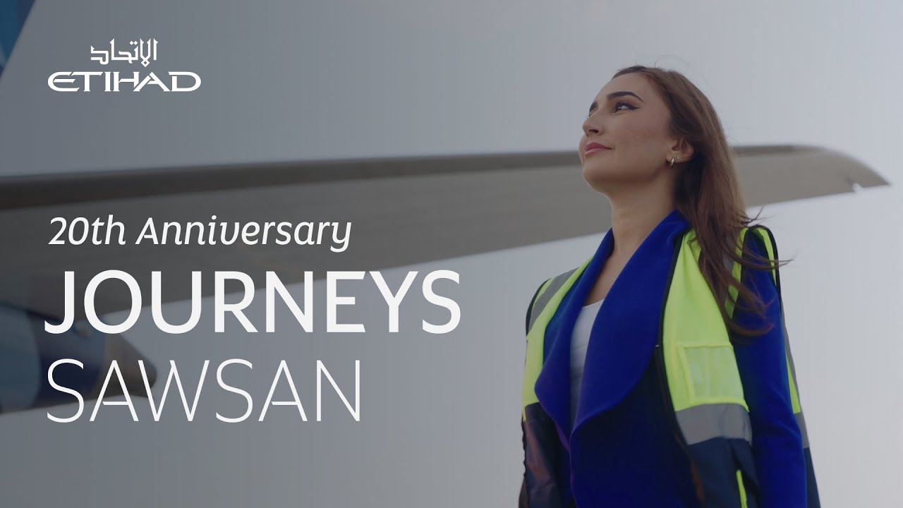 20th Anniversary Journeys with Sawsan | Etihad Airways