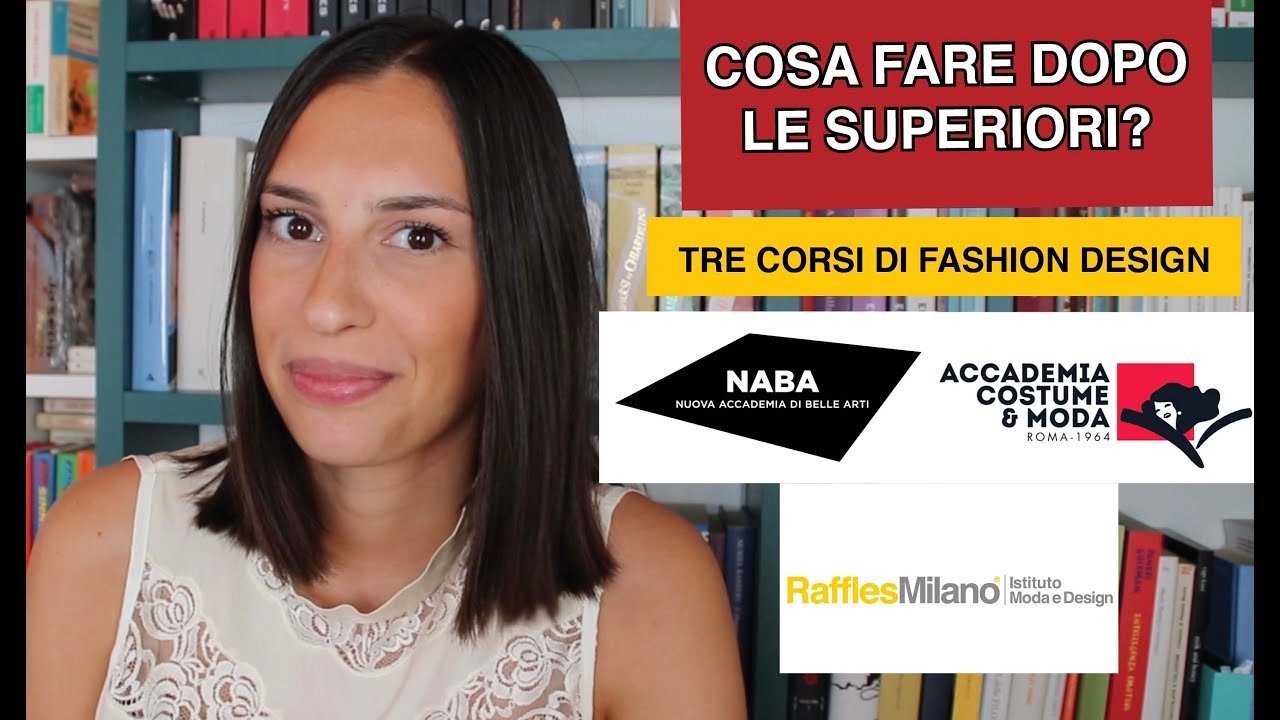 DOVE STUDIARE DESIGN DELLA MODA IN ITALIA? | Pt 2