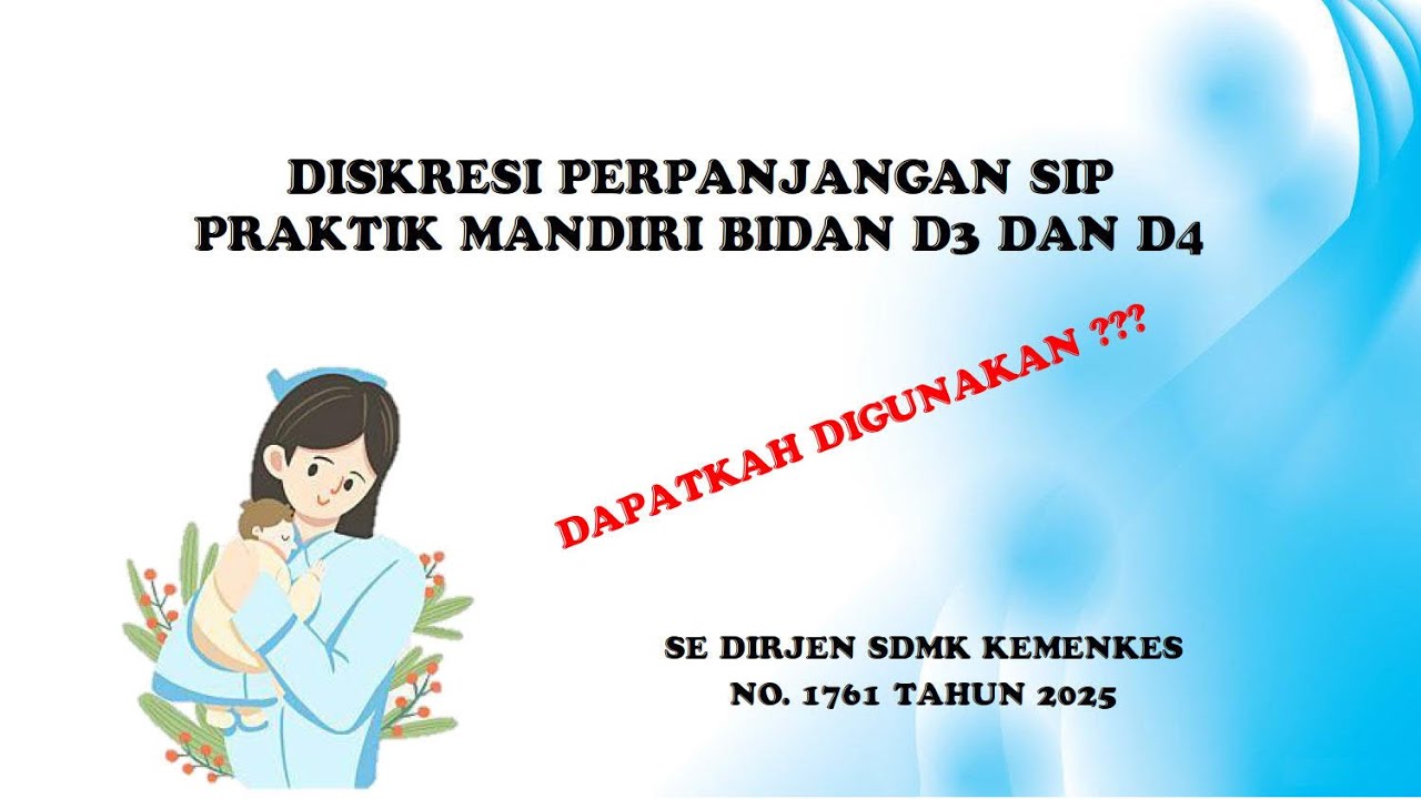 DISKRESI PRAKTIK MANDIRI BIDAN D3 DAN D4