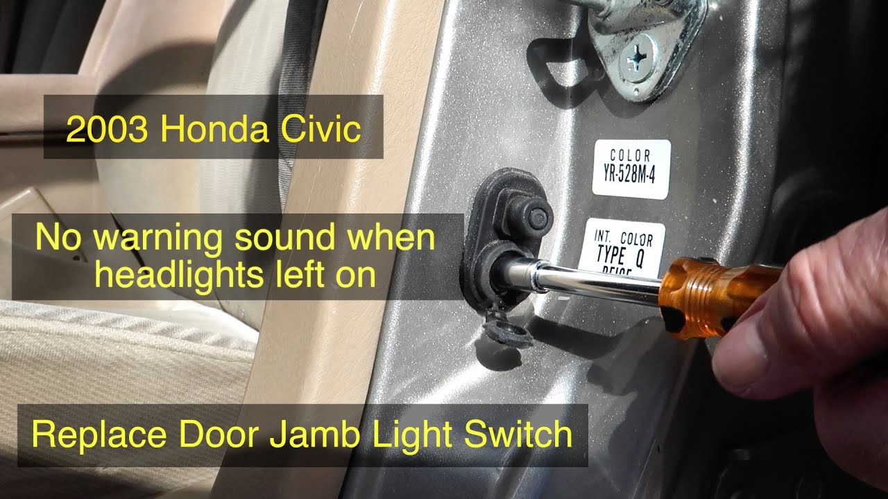 Need to replace 2003 Civic door jamb light switch