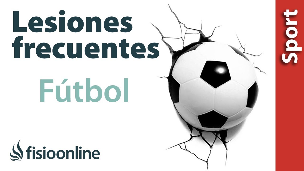 Lesiones del fútbol - ¿Qué lesiones tienen con más frecuencia los futbolistas?