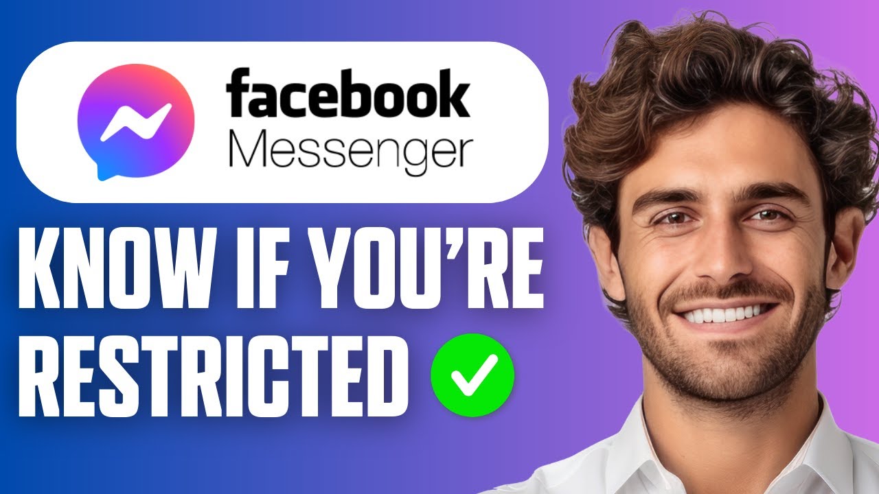 How To Know If You're Restricted On Messenger (Quick Guide 2026)