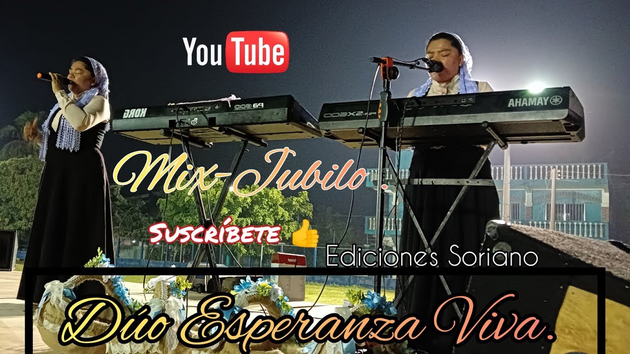 D&uacute;o Esperanza Viva. Mix-Jubilo.