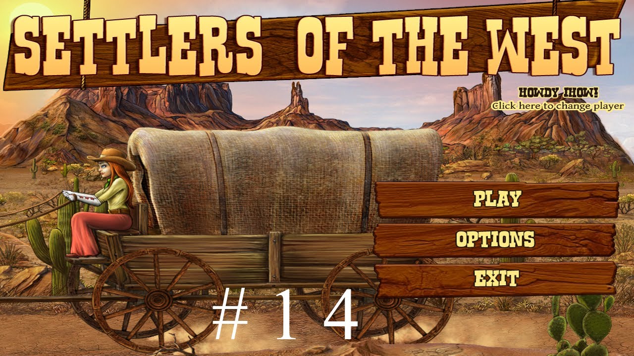Settlers of the West Level 14 Fort Kearny